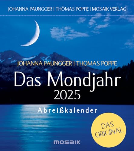 Das Mondjahr 2025 - Abreißkalender: Das Original