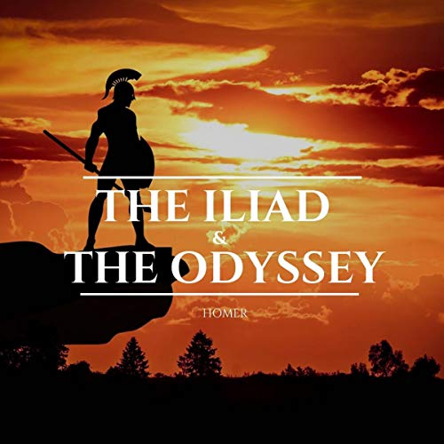 The Iliad & the Odyssey