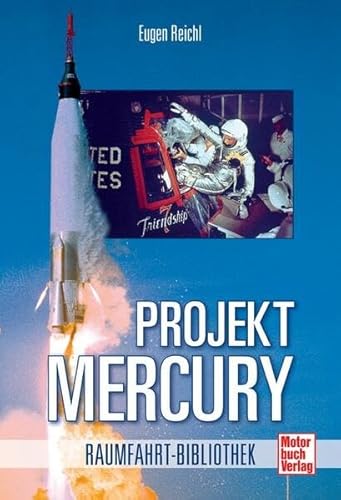 Projekt Mercury (Raumfahrt-Bibliothek)