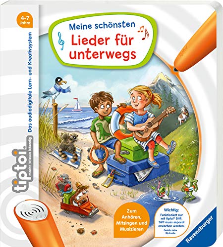 tiptoi® Meine schönsten Lieder für unterwegs: Zum Anhören, Mitsingen und Musizieren