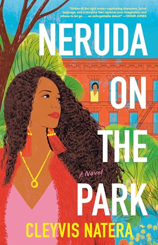 Neruda on the Park: A Novel