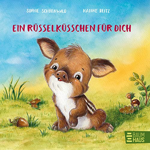 Ein Rüsselküsschen für dich: Eine süße Abenteuergeschichte für die Allerkleinsten - zum Tippen, Pusten, Schütteln und Drücken (Mitmachpappen, Band 9)