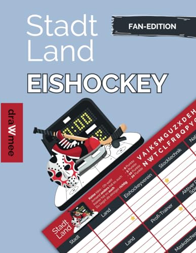 Stadt Land Eishockey: Fan-Edition Quiz Geschenk für Eishockeyfans: Spieleblock mit 35 Blatt Din-A4 (Seiten zum Ausschneiden)