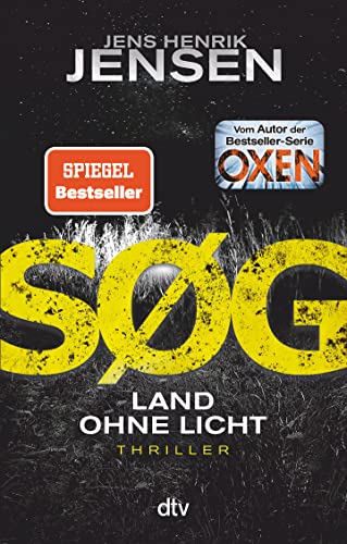 SØG. Land ohne Licht: Ein-Nina-Portland-Thriller (Nina-Portland-Trilogie, Band 3)