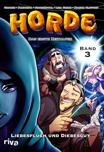 HORDE – Das Erste Zeitalter: Liebesfluch und Diebesgut (HORDE Comic Band 3) (HORDE Comics, Band 3)