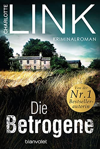 Die Betrogene: Kriminalroman (Die Kate-Linville-Reihe, Band 1)