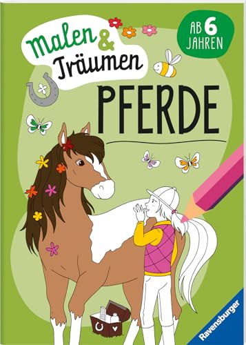 Ravensburger Pferde - malen und träumen - 24 Ausmalbilder für Kinder ab 6 Jahren - Motive für Pferde-Fans zum Entspannen