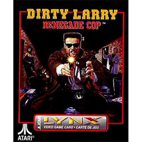 Dirty Larry renegade cop - Lynx