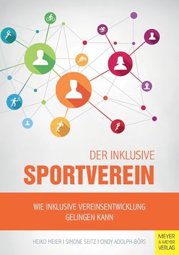 Der inklusive Sportverein: Wie inklusive Vereinsentwicklung gelingen kann