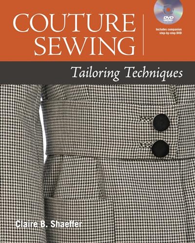 Couture Sewing: Tailoring Techniques