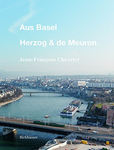 Aus Basel - Herzog & de Meuron