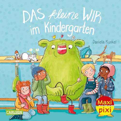 Maxi Pixi 389: Das kleine WIR im Kindergarten (389)