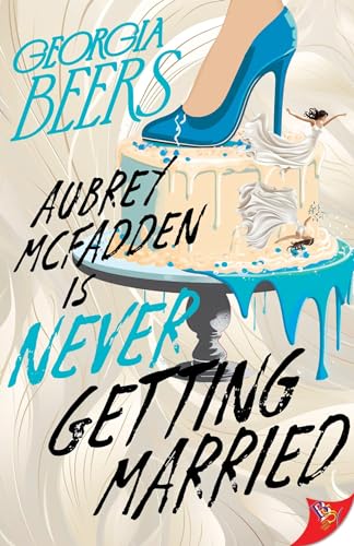 Aubrey McFadden Is Never Getting Married (English Edition)