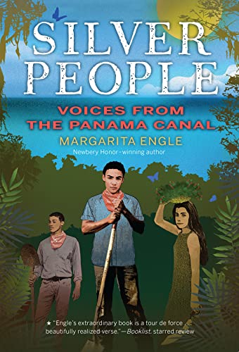 Silver People: Voices from the Panama Canal