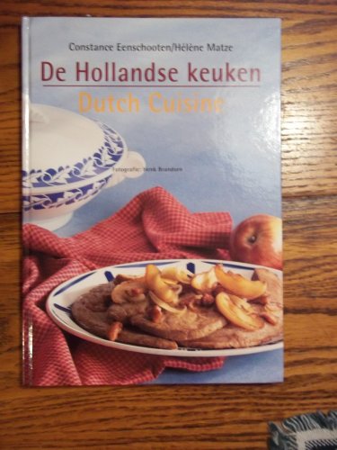 HOLLANDSE KEUKEN DUTCH CUISINE