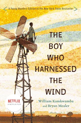 The Boy Who Harnessed the Wind: Young Readers Edition