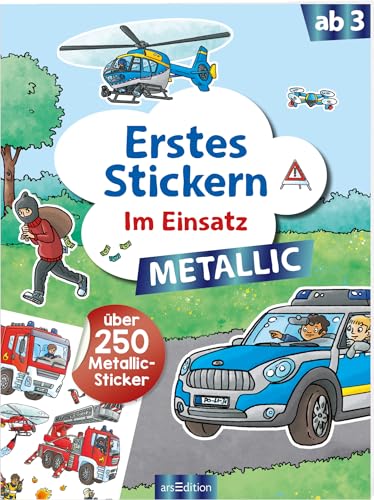 Erstes Stickern Metallic – Im Einsatz: Über 250 Metallic-Sticker | Stickerheft mit Folienstickern ab 3 Jahren