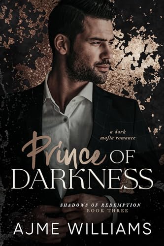 Prince of Darkness: Eine dunkle Mafia-Romanze (Shadows of Redemption (German Edition) 3)