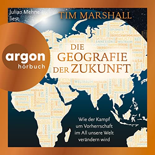 Die Geografie der Zukunft: Wie der Kampf um Vorherrschaft im All unsere Welt verändern wird