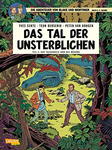 Blake und Mortimer 23: Das Tal der Unsterblichen, Teil 2 (23): Teil 2: Der Tausendste Arm des Mékong