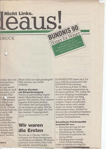 Nicht rechts. Nicht links. Geradeaus! Ohne Jahr (wahrscheinlich Frühjahr 1990). Aus dem Inahlt: Vorsicht Falle, Betrachtung der Wahl / Wahlkampfveranstaltungen / ""Allianz"" für Deutschland / u. a.