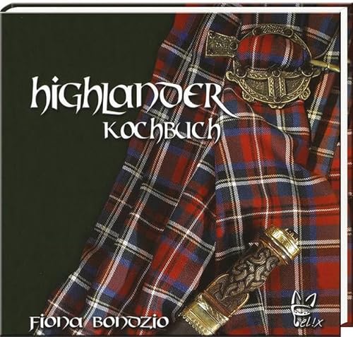 Das Highlander-Kochbuch