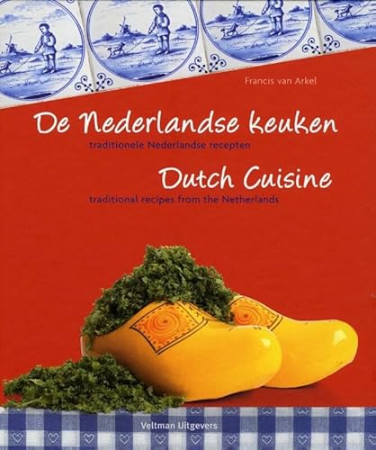 De Nederlandse keuken/ Dutch cuisine