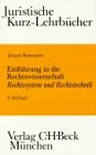 Einführung in die Rechtswissenschaft: Rechtssystem und Rechtstechnik. Ein Studienbuch (Kurzlehrbücher für das Juristische Studium)