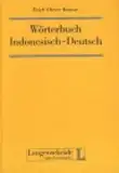 Wörterbuch Indonesisch-Deutsch: Rund 48.000 Stichwörter u. Wendungen