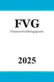 Finanzverwaltungsgesetz - FVG