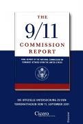 The 9/11 Commission Report: Die offizielle Untersuchung zu den Terrorattacken vom 11. September 2001. Originalausgabe mit deutscher Einleitung (Cicero Dossier)
