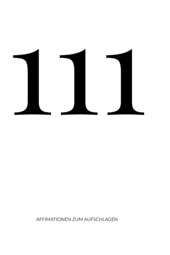 111 Affirmationen zum Aufschlagen