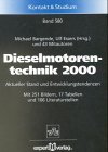 Dieselmotorentechnik 2000: Aktueller Stand und Entwicklungstendenzen (Kontakt & Studium)