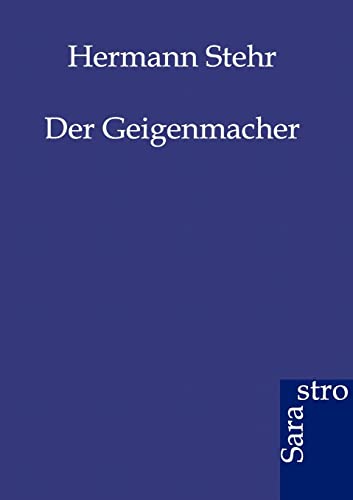 Der Geigenmacher