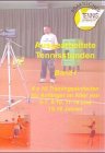 Ausgearbeitete Tennisstunden, Bd.1