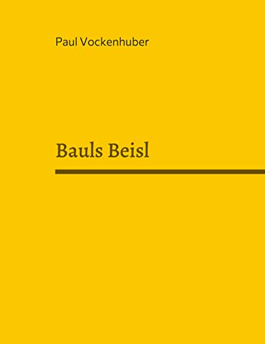 Bauls Beisl: Maßlos kochen