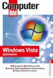 Windows Vista optimieren: Mehr Speicher, Attraktivere Grafik, Leichtere Bedienung, Bessere Datenverwaltung, Höhere Sicherheit im Internet (9783548412733)