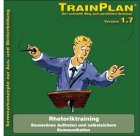 TrainPlan, Seminarkonzepte auf CD-ROM 1.6, CD-ROMs : Rhetorik, 1 CD-ROM Enth. im MS-Word-Format 87 S. Skript, 47 Folien u. 50 Power-Point Folien