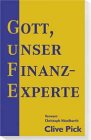 Gott, unser Finanzexperte