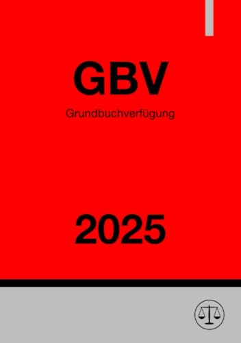 Grundbuchverfügung - GBV 2025: DE
