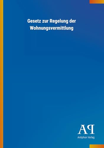 Gesetz zur Regelung der Wohnungsvermittlung