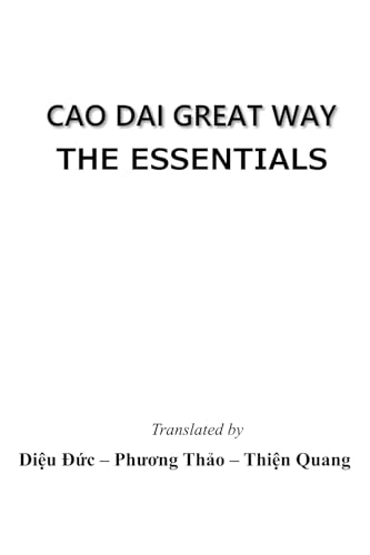 Cao Dai Great Way: The Essentials