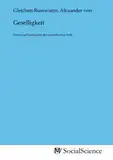 Geselligkeit: Sitten und Gebräuche der europäischen Welt