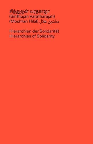 Hierarchien der Solidarität: Hierarchies of Solidarity