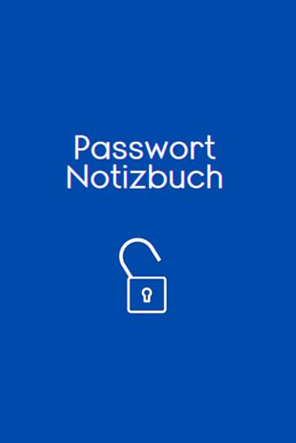 Passwort Notizbuch: Elegantes und praktisches Logbuch mit Tabellen zur sicheren Passwortorganisation für Computer und Website Anmeldungen (Kobalt Journal, 120 Seiten, 960 Einträge)