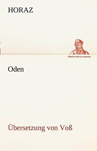 Oden (Übersetzung von Voß) (TREDITION CLASSICS)