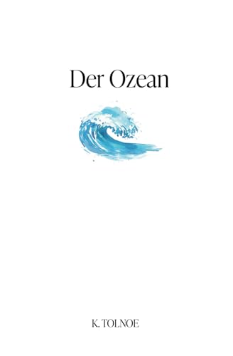 Der Ozean (Die Nordische Sammlung, Band 3)