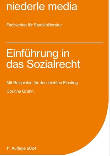 Einführung in das Sozialrecht - 2024: Mit Beispielen für den leichten Einstieg