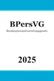 Bundespersonalvertretungsgesetz - BPersVG