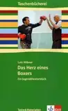 Das Herz eines Boxers: Klasse 7/8: Ein Jugendtheaterstück (Taschenbücherei. Texte & Materialien)